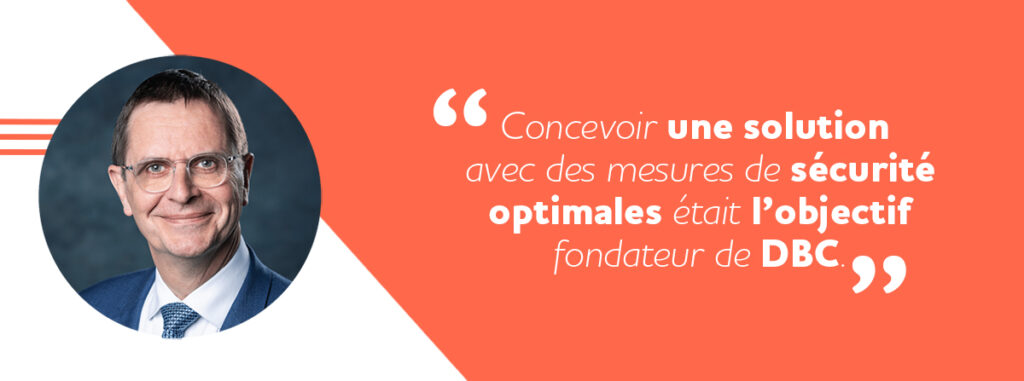 DBC • Un bilan prometteur et de nombreux projets